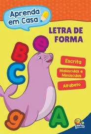 LIVRO APRENDA EM CASA LETRA FORMA 14PAG